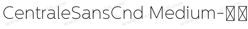 CentraleSansCnd Medium字体转换